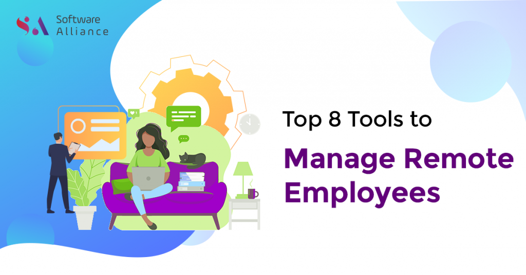 Top 8 Tools to Manage Remote Employees